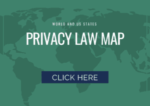 Green globe, World and US States Privacy Law Map